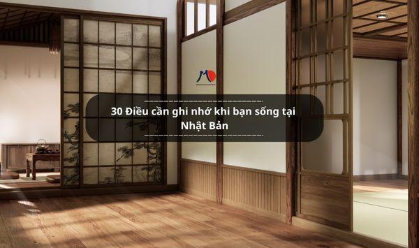 30 Điều cần ghi nhớ khi bạn sống tại Nhật Bản