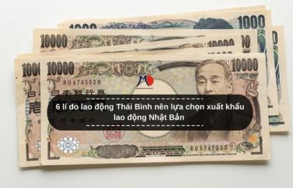 6 lí do lao động Thái Bình nên lựa chọn xuất khẩu lao động Nhật Bản