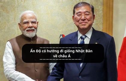 Ấn Độ có hướng đi giống Nhật Bản về châu Á