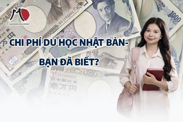 Chi phí du học Nhật Bản năm 2025 – Cập nhật chi tiết nhất cùng MD Việt Nam
