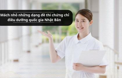 Mách nhỏ những dạng đề thi chứng chỉ điều dưỡng quốc gia Nhật Bản hay gặp nhất