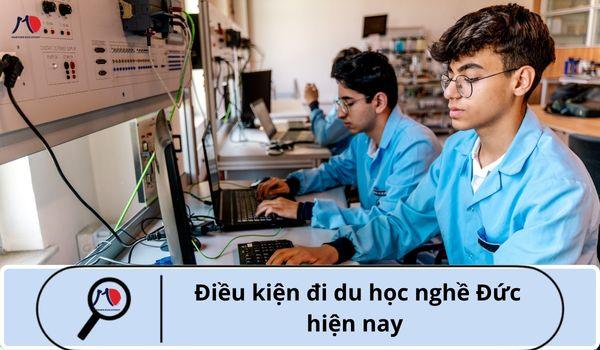 Điều kiện đi du học nghề Đức hiện nay