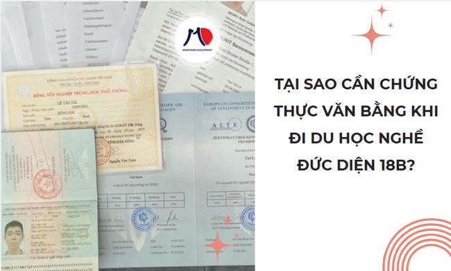 TẠI SAO CẦN CHỨNG THỰC VĂN BẰNG KHI ĐI XUẤT KHẨU LAO ĐỘNG ĐỨC DIỆN 18B?