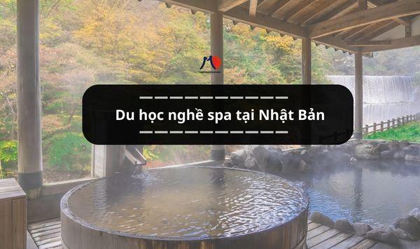 Du học nghề spa tại Nhật Bản