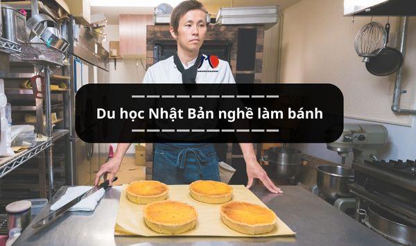 Du học Nhật Bản nghề làm bánh - Nơi ước mơ khởi nghiệp bắt đầu