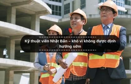 Kỹ thuật viên Nhật Bản – khó vì không được định hướng sớm