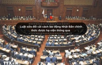 Luật sửa đổi cải cách lao động Nhật Bản chính thức được hạ viện thông qua