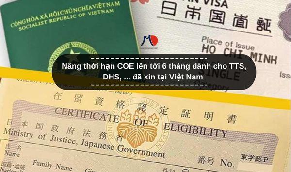 Nâng thời hạn COE lên tới 6 tháng dành cho TTS, DHS, ... đã xin tại Việt Nam