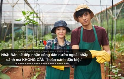 Nhật Bản sẽ tiếp nhận công dân nước ngoài nhập cảnh mà KHÔNG CẦN "hoàn cảnh đặc biệt"