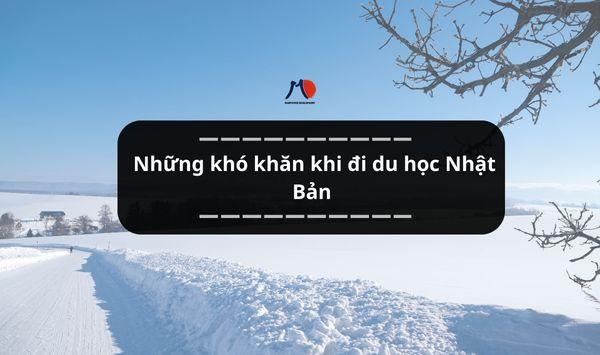 Những khó khăn khi đi du học Nhật Bản