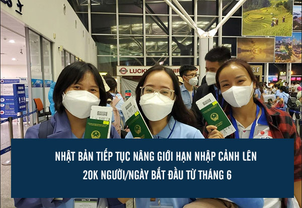 Nhật Bản tiếp tục nâng giới hạn nhập cảnh lên 20k người/ngày bắt đầu từ tháng 6