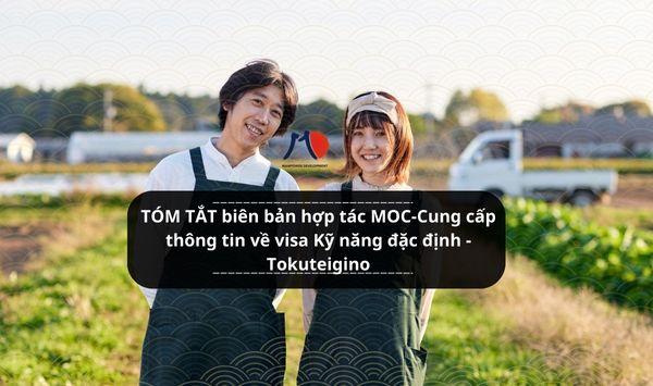 TÓM TẮT biên bản hợp tác MOC-Cung cấp thông tin về visa Kỹ năng đặc định -Tokuteigino